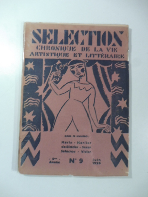 Selection chronique de la vie artistique et litteraire, 5° anno, n. 9 - giugno 1926